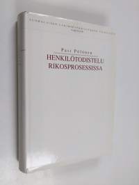 Henkilötodistelu rikosprosessissa