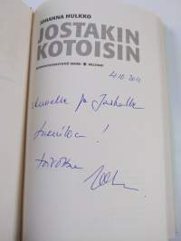 Jostakin kotoisin (signeerattu, tekijän omiste, ERINOMAINEN)