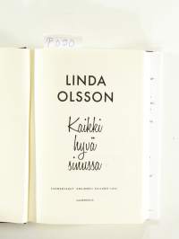 Kaikki hyvä sinussa