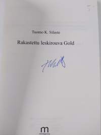 Rakastettu leskirouva Gold (signeerattu)