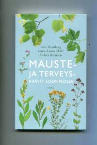 Mauste- ja terveyskasvit luonnossa
