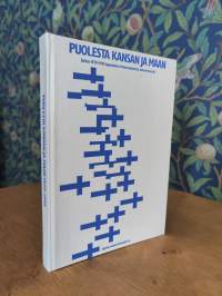 Puolesta kansan ja maan - Sotien 1935-1945 lapualaiset rintamanaiset ja sotaveteraanit