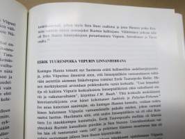 Viipurin kaupungin historia I - Vuoteen 1617