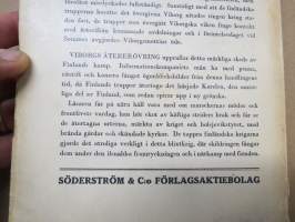 Viborgs återerövring. Reportage i ord och bild från Karelska näsets befriekse