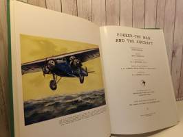 Fokker - The Man And The Aircraft