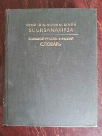 Venäläis-suomalainen suursanakirja = Bol’soj-russko-finskij slovar’