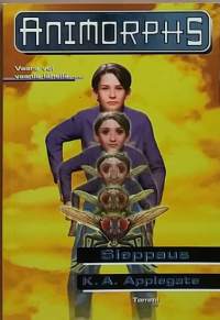 Animorphs 6 - Sieppaus(Scifi)