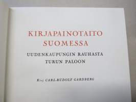 Kirjapainotaito Suomessa Suomessa II Uudenkaupungin rauhasta Turun paloon (vain kakkososa)