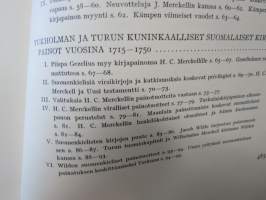 Kirjapainotaito Suomessa Suomessa II Uudenkaupungin rauhasta Turun paloon (vain kakkososa)