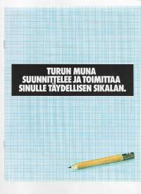 Turun Muna suunnittelee ja rtoimittaa täydellisen sikalan /  Turun Muna 1970-80 l  - tuote-esite 8 sivua