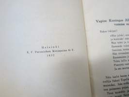 Vapise, Kuningas Alkoholi - Me kasvamme suuriksi!