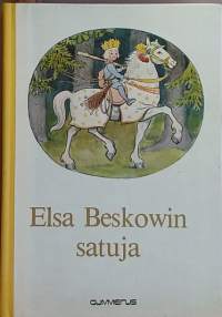 Elsa Beskowin satuja. (Lastenkirjat)