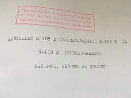 Hanski- ja Herkko-radion tehonvahvistimen UM-1 - Rakenne, käyttö ja huolto