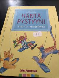 Häntä pystyyn! : laulu- ja rytmileikkejä