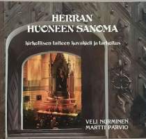 Herran huoneen sanoma - kirkollisen taiteen kuvakieli ja tarkoitus. (Kirkkohistoria, kristinusko, taidekirja, kirkkotaide)