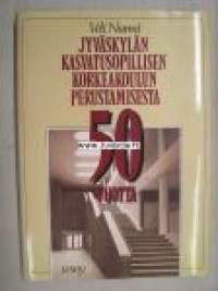 Jyväskylän Kasvatusopillisen Korkeakoulun perustamisesta 50 vuotta