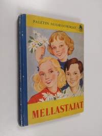 Mellastajat