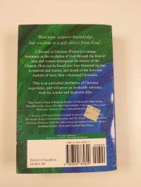 A Treasury of Christian Wisdom - Two Thousand Years of Christian Lives and Quotations