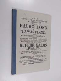 Historiallinen ja ekonominen selonteko Hauhon pitäjästä Hämeessä (numeroitu)