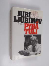 Pyhä tuli : teatterimiehen muistelmia (signeerattu)