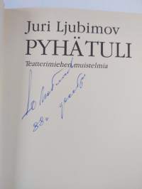 Pyhä tuli : teatterimiehen muistelmia (signeerattu)