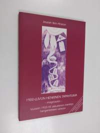1900-luvun henkinen tapahtuma : imaginaatio : vuosien 1933-45 okkulttinen merkitys hengentieteen valossa