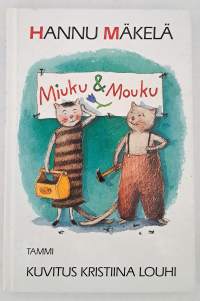 Miuku&amp; Mouku