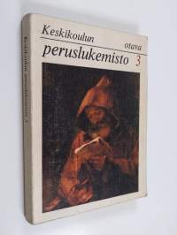 Keskikoulun peruslukemisto 3, Oppikoulun 3 luokkaa varten