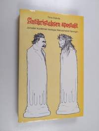 Antikristuksen apostolit : Jumalan kuoleman teologia Nietzschestä Spongiin