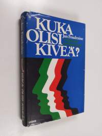 Kuka olisi kiveä? Seikkailu psykiatriassa