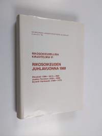 Rikosoikeudellisia kirjoitelmia, 6 - Rikosoikeuden juhlavuonna 1989