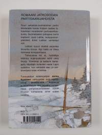 Kallehin on vapaus : sotaromaani