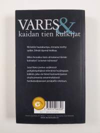 Vares ja kaidan tien kulkijat