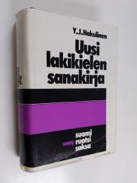 Uusi lakikielen sanakirja : laki- ja liikekielen sanastoa : suomi - ruotsi - saksa : ruotsin- ja saksankielinen hakemisto = Ny juridisk ordbok : lag- och handelss...