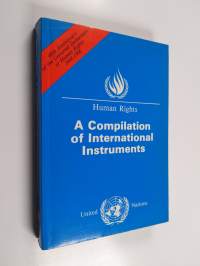 Human Rights : A Compilation of International Instruments