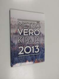 Metsäverokirja 2013