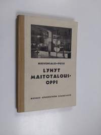 Lyhyt maitotalousoppi