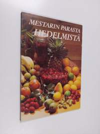 Mestarin parasta hedelmistä