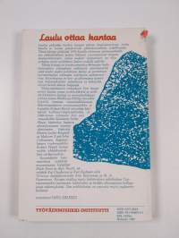Laulu ottaa kantaa