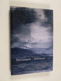Hellekausi : novelleja