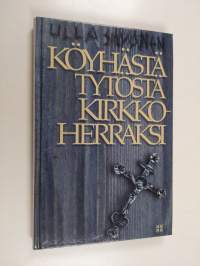 Köyhästä tytöstä kirkkoherraksi
