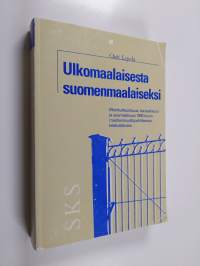 Ulkomaalaisesta suomenmaalaiseksi : monikulttuurisuus, kansalaisuus ja suomalaisuus 1990-luvun maahanmuuttopoliittisessa keskustelussa