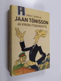 Jaan Tönisson ja Viron itsenäisyys