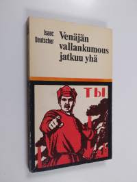 Venäjän vallankumous jatkuu yhä : George Macaulay Trevelyan -luennot Cambridgen yliopistossa tammi-maaliskuulla 1967