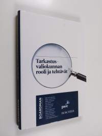 Tarkastusvaliokunnan rooli ja tehtävät (ERINOMAINEN)