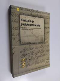 Kurittajia ja puukkosankareita : väkivalta ja sen kontrollointi Kannaksen rajaseudulla 1885-1917 (ERINOMAINEN)