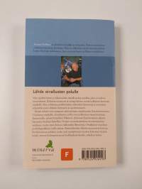 Pysähdy - olet jo perillä : 12 oivalluksen polku