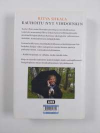 Rauhoitu nyt vihdoinkin