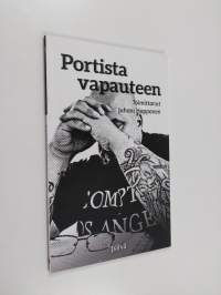 Portista vapauteen