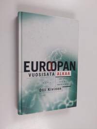 Euroopan vuosisata alkaa